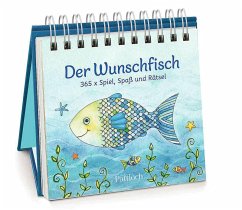 Der Wunschfisch. 365x Spiel