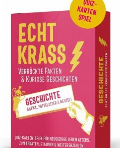 Echt krass verrückte Fakten & kuriose Geschichten - Geschichte (Quiz-Karten-Spiel)