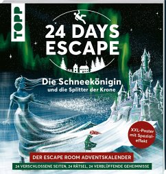 24 DAYS ESCAPE - Der Escape Room Adventskalender: Die Schneekönigin und die Splitter der Krone