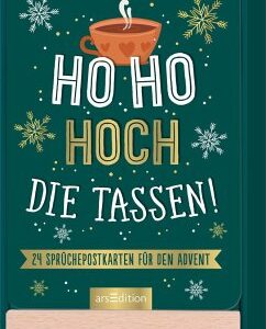 Ho Ho Hoch die Tassen!