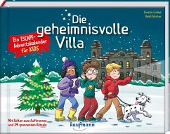 Die geheimnisvolle Villa - Ein Escape-Adventskalender für Kids