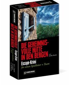 Die geheimnisvolle Hütte in den Bergen