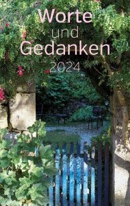 Worte und Gedanken 2024