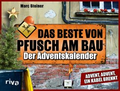 Das Beste von Pfusch am Bau - Der Adventskalender