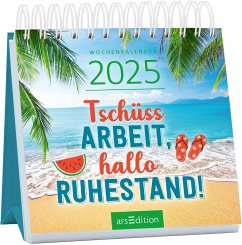 Mini-Wochenkalender Tschüss Arbeit