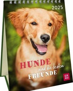 Wochenkalender 2025: Hunde sind die besten Freunde