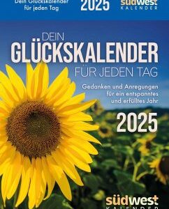 Dein Glückskalender für jeden Tag 2025