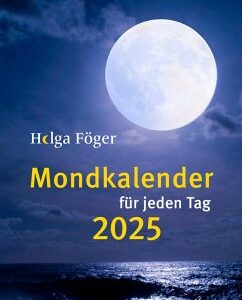 Mondkalender für jeden Tag 2025