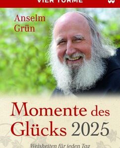 Momente des Glücks 2025