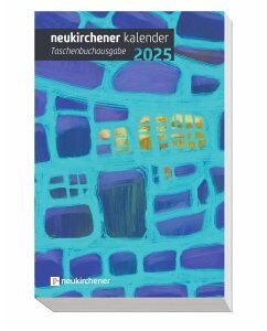 Neukirchener Kalender 2025 - Taschenbuchausgabe