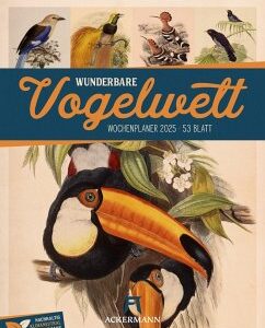 Wunderbare Vogelwelt - Vintage Wochenplaner Kalender 2025