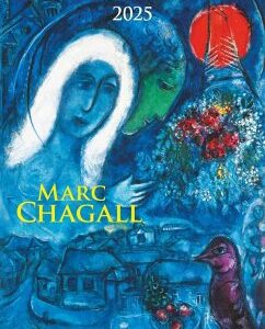 Marc Chagall 2025 - Bild-Kalender 42x56 cm - Kunst-Kalender - 5-Farbdruck - Wand-Kalender - Malerei - Alpha Edition