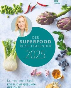 Der Superfood-Rezeptkalender 2025 - Bild-Kalender 23