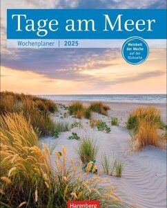 Tage am Meer Wochenplaner 2025 - 53 Blatt mit Weisheit der Woche auf der Rückseite