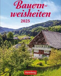 Bauernweisheiten Wochenkalender 2025 - Bauernregeln