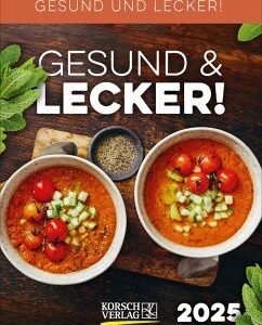 Gesund & Lecker! 2025