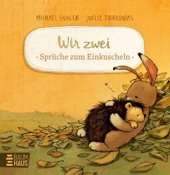 Wir zwei - Sprüche zum Einkuscheln